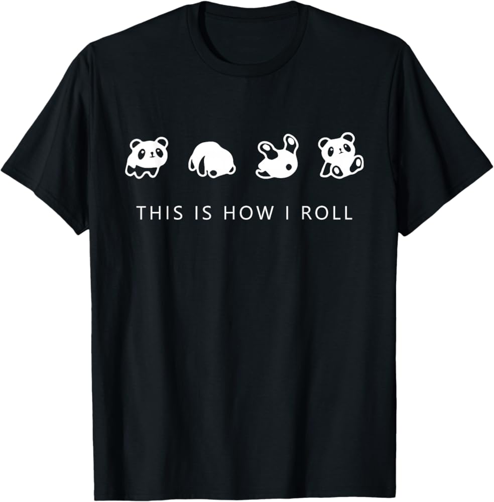 トップス roll panda Amazon.com: This is How I Roll - Panda Classic T-Shirt : Clothing